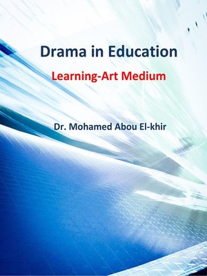 cover image of Drama in Education Learning-Art Medium